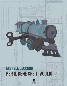michele-cecchini-per-il-bene-che-ti-voglio (1)